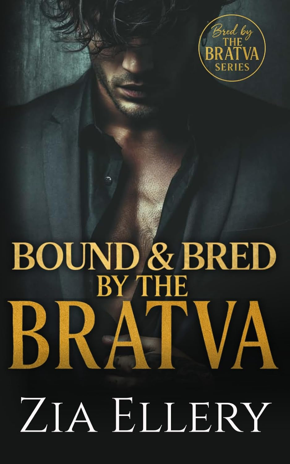 Bound and Bred by the Bratva