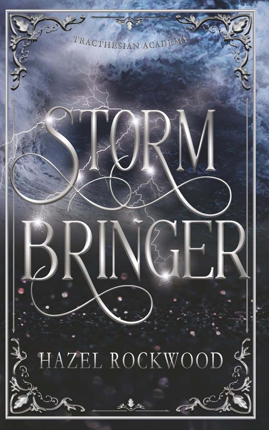 Stormbringer (Tracthesian Academy)