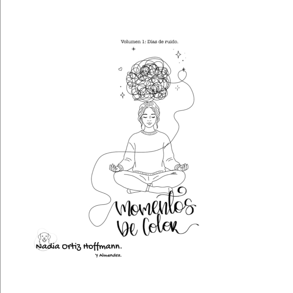 Momentos de color volumen 1: Un libro para colorear para adultos que transforma la ansiedad en calma, un trazo a la vez. (Spanish Edition)