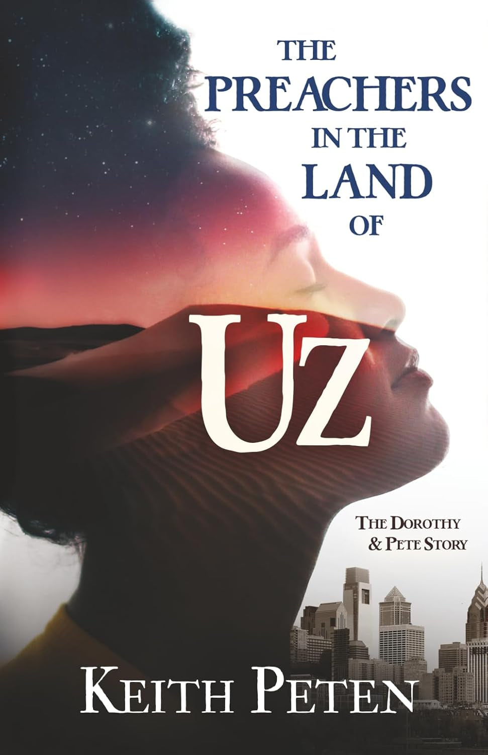 The Preachers in the Land of Uz: The Dorothy and Pete Story
