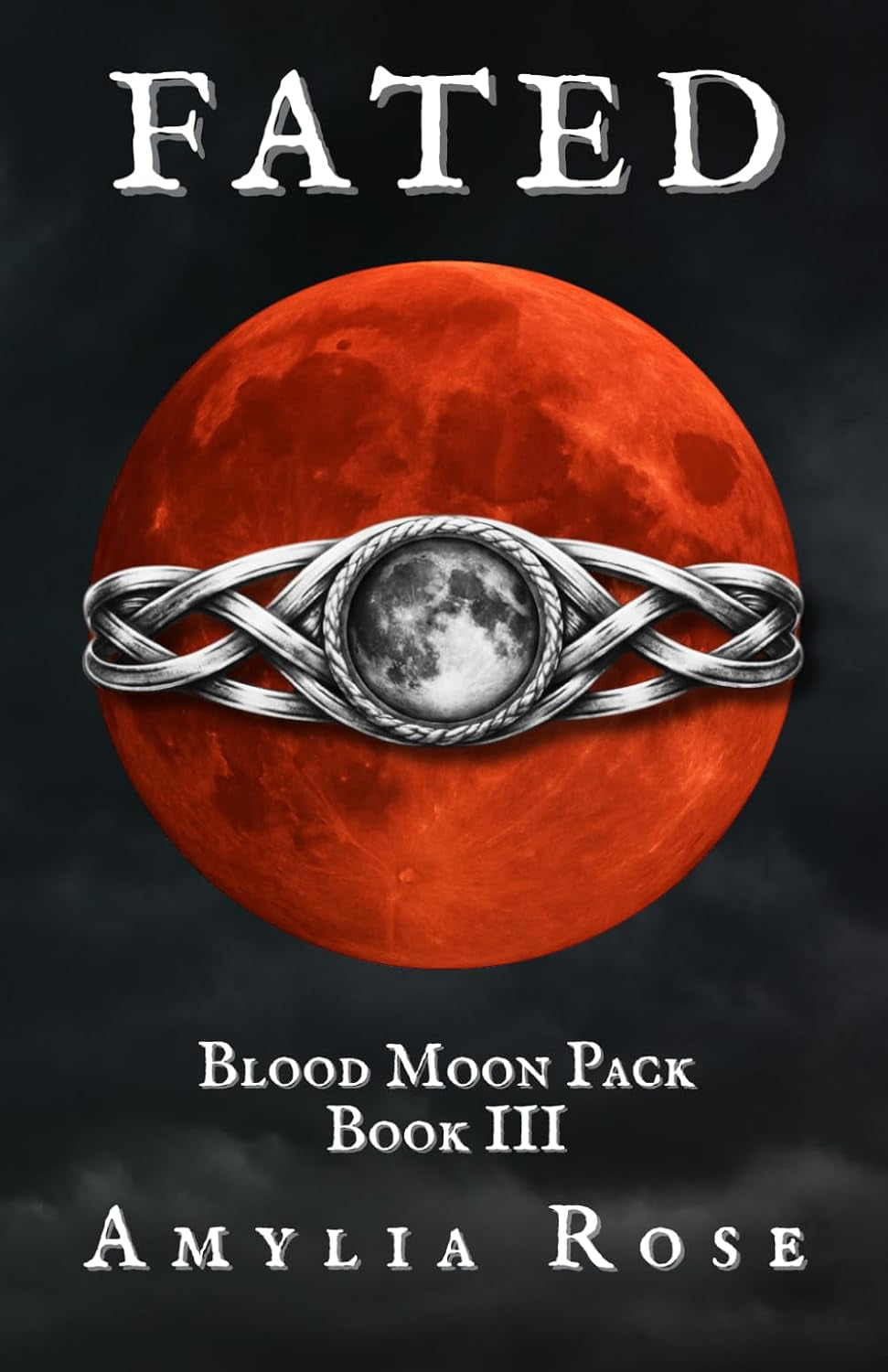 FATED: Blood Moon Pack Book III, A Wolf Shifter Fantasy Romance