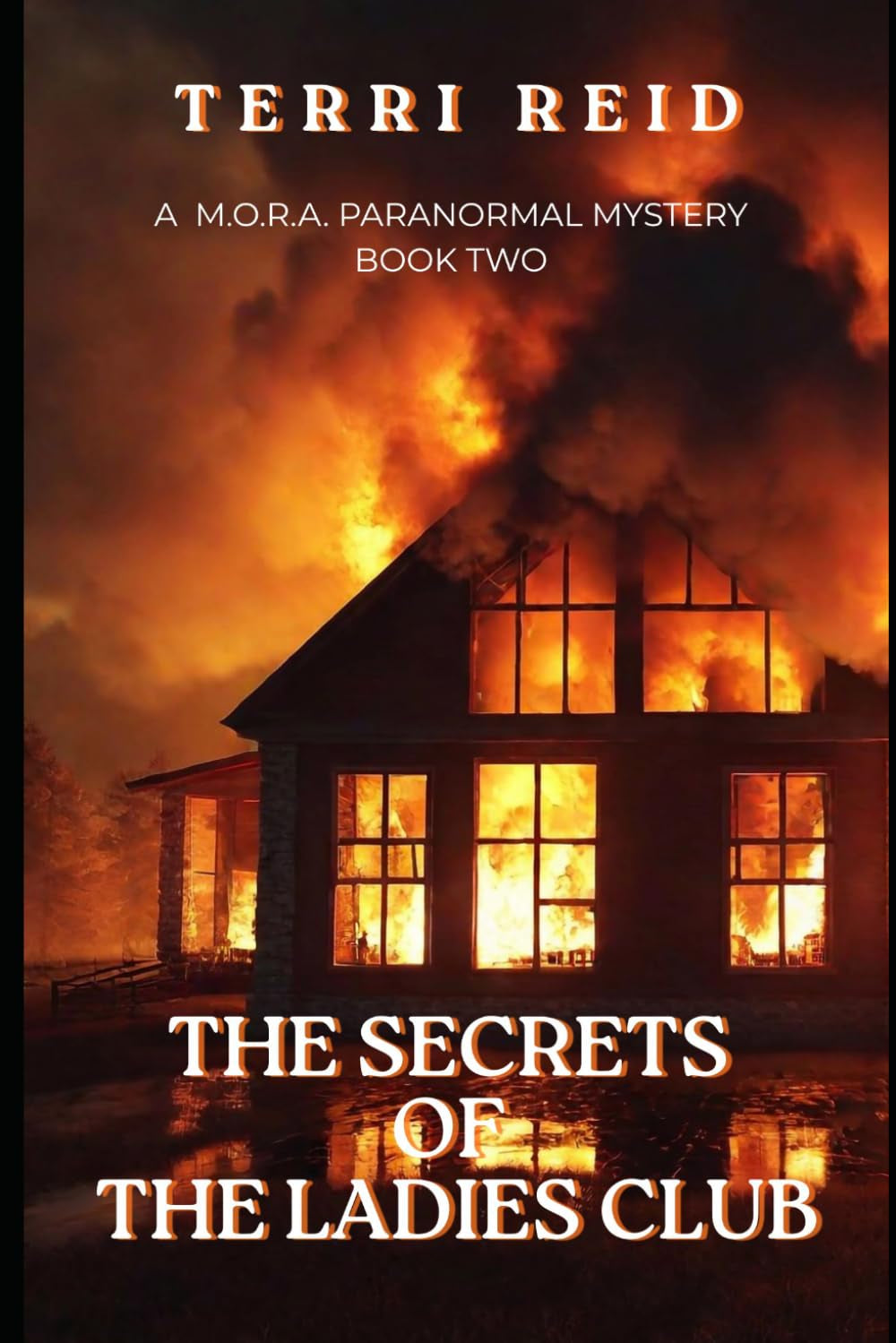 The Secrets of the Ladies Club: A M.O.R.A. Paranormal Mystery (Book Two)