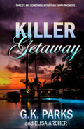 Killer Getaway (Lexie Sarconi)