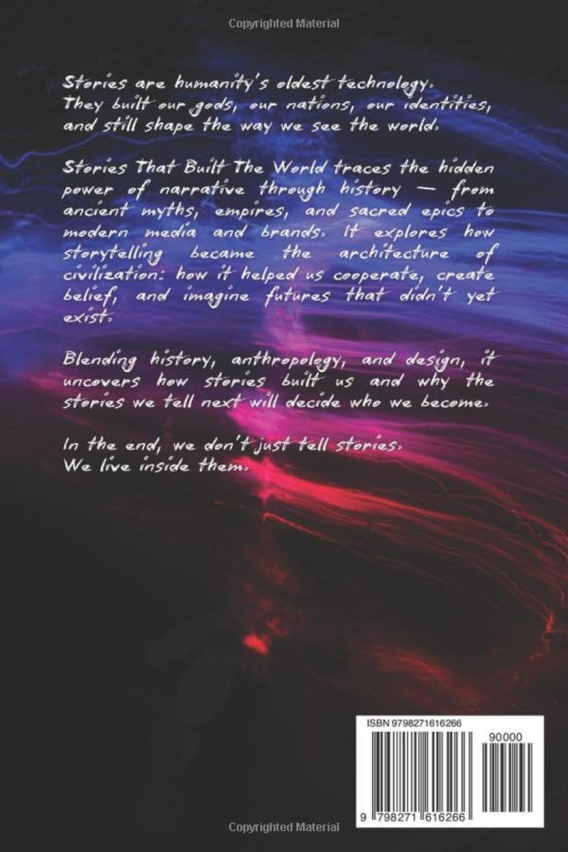 Stories That Built The World