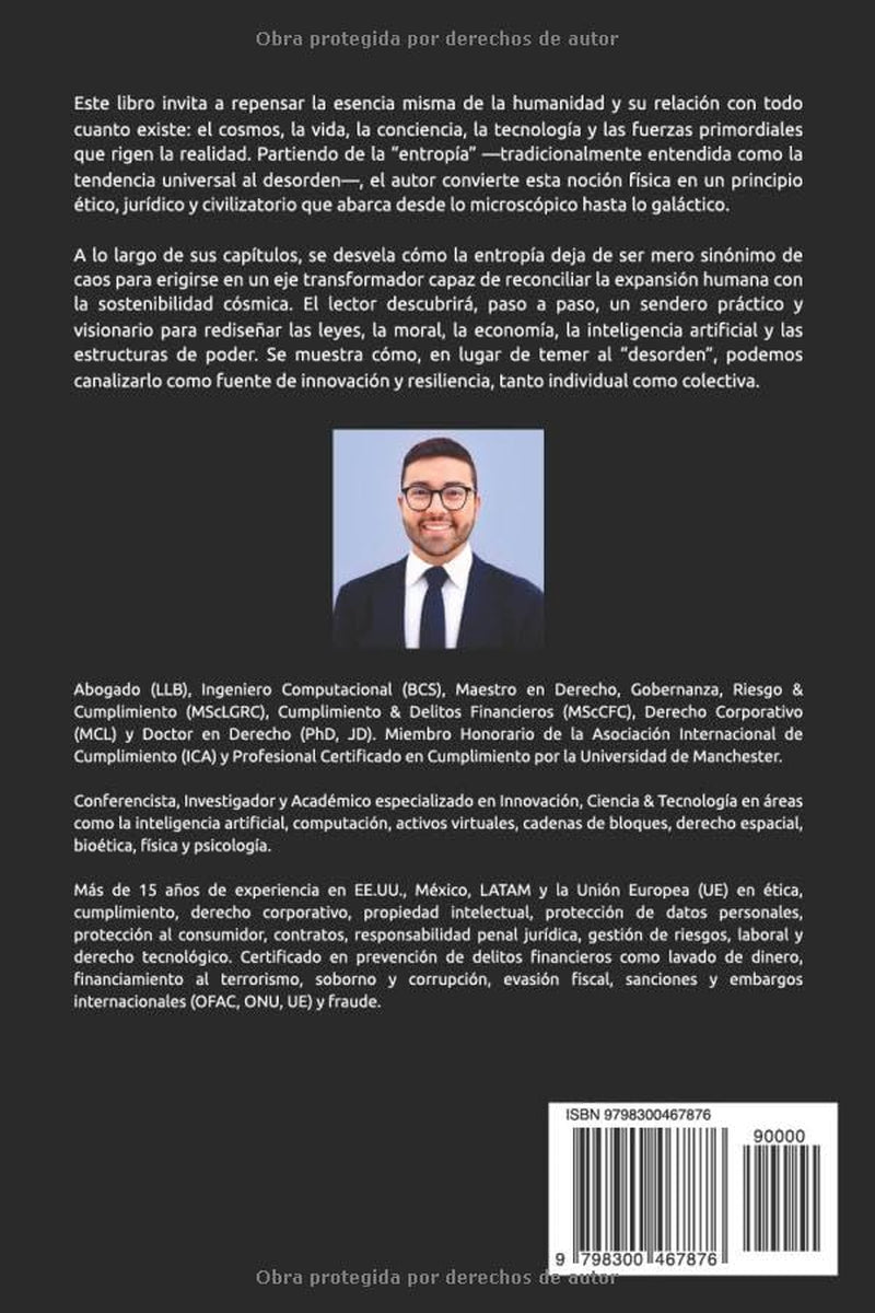 Entropía: La Ética Más Allá del Tiempo y el Espacio (Spanish Edition)