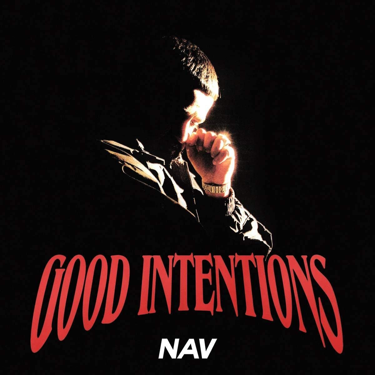 Good Intentions Explicit Lyrics
