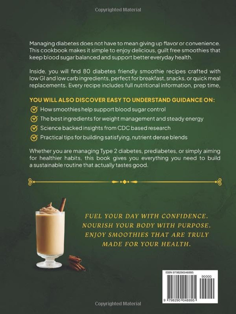 Diabetic Smoothies Cookbook For Beginners: The Complete - Low GI, Low Carb & Low - Fat Guide To Balance Blood Sugar - Manage Pre-Diabetes & Type 2 ... Meal Plan (The Better Path Diabetic Series)