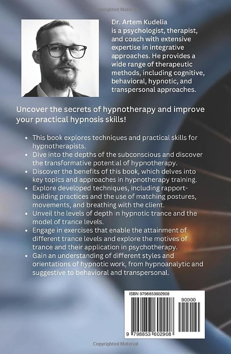 Hypnotherapy Training: A Guide for Practicing Hypnotherapists (Psychology and Psychotherapy: Theories and Practices)
