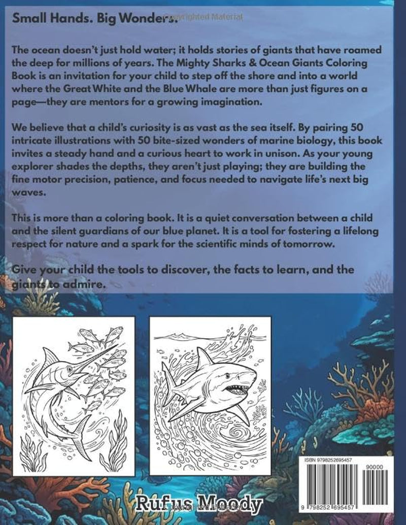 The Mighty Sharks & Ocean Giants Coloring Book: 50 Incredible Deep-Sea Scenes and Fascinating Marine STEM Facts for Kids Ages 4-8 (WildSketch Expedition)