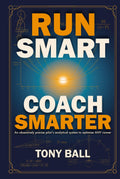 RUN SMART, COACH SMARTER