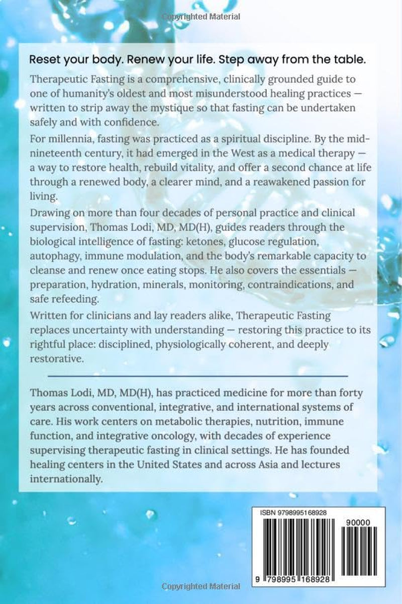 Therapeutic Fasting: A Clinical Manual for Metabolic Reset and Renewal