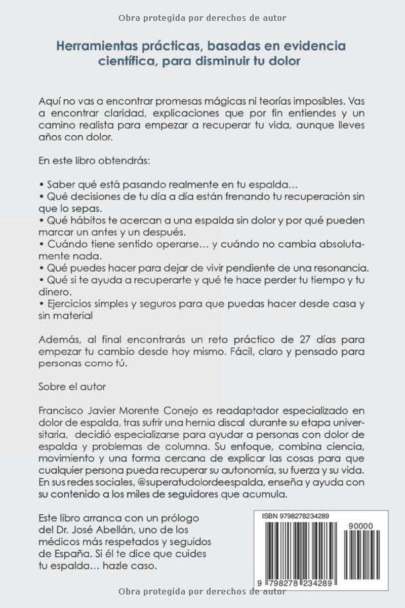 Volver a vivir sin dolor de espalda: Aunque tengas una hernia discal (Spanish Edition)