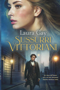Sussurri vittoriani (Italian Edition)
