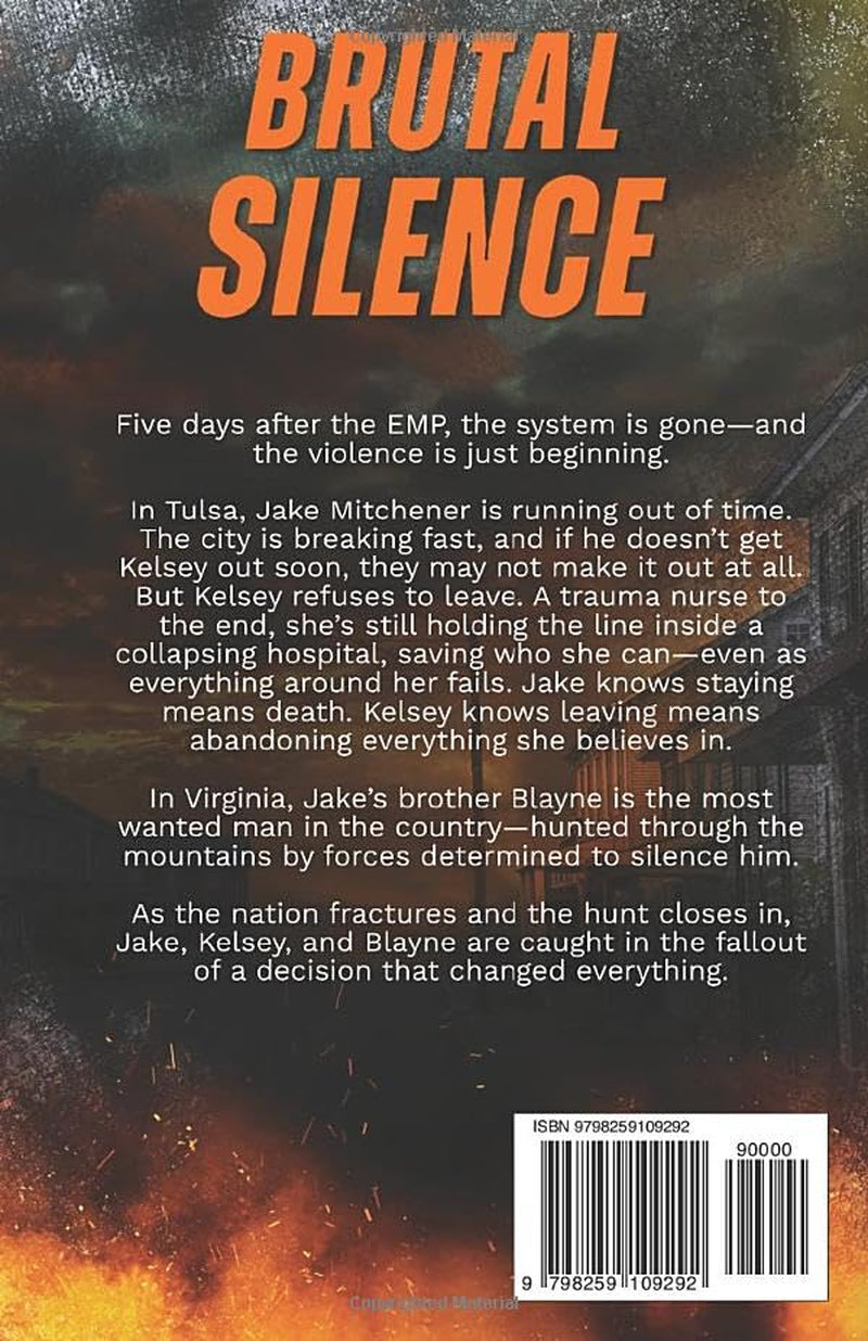 Brutal Silence: A Post Apocalyptic EMP Survival Thriller (Blackout War Series, Book 2)
