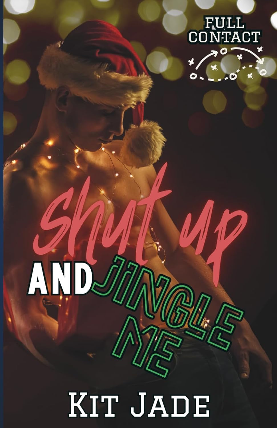 Shut Up and Jingle Me: MM Sports Romance (Full Contact)