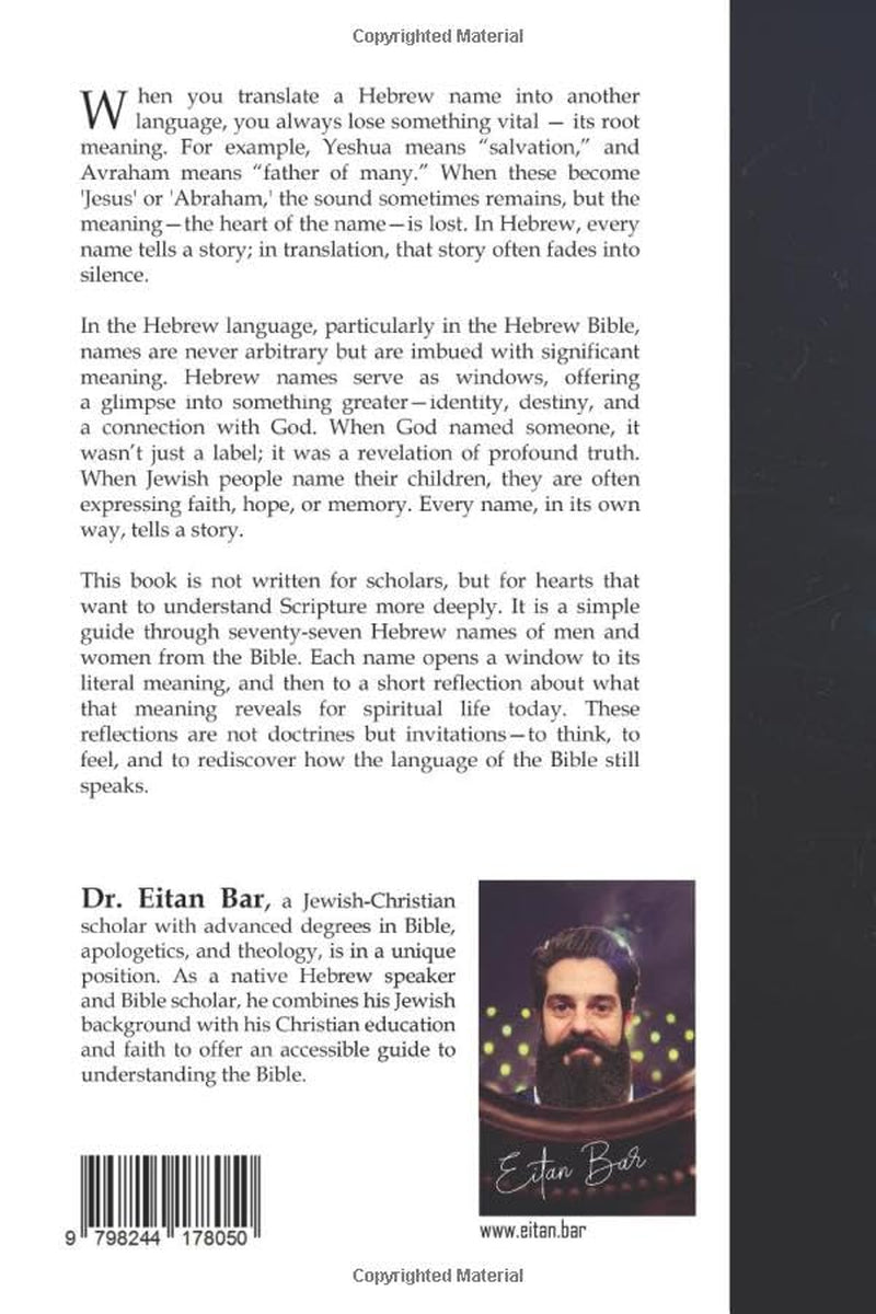 Thy Name Shall Be: Uncovering the Spiritual Meaning Behind 77 Biblical Hebrew Names (Jewish Perspective)