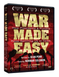 War Made Easy: How Presidents and Pundits Keep Spinning Us to Death
