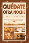 Quédate otra noche (Spanish Edition)