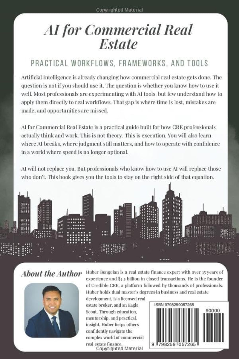 AI for Commercial Real Estate: Practical Workflows, Frameworks, and Tools for Modern CRE Professionals