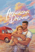 American Dreamer: A MM Foodie Small Town Romance (Dreamers Series)