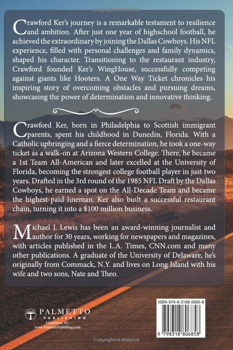A One Way Ticket: The Crawford Ker Story: Life in the NFL and Business