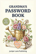 Grandma's Easy Password Book: Simple Internet Password Keeper and Organizer for Seniors: Straightforward Password Logbook with Clear Layout | Perfect ... Grandparents & Anyone Who Values Simplicity