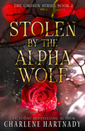 Stolen by the Alpha Wolf (The Chosen Series)
