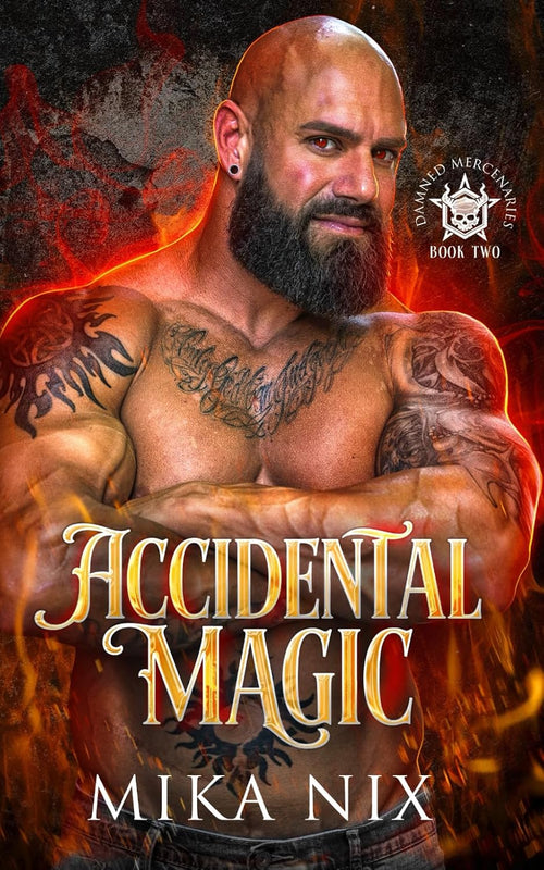 Accidental Magic (Damned Mercenaries)