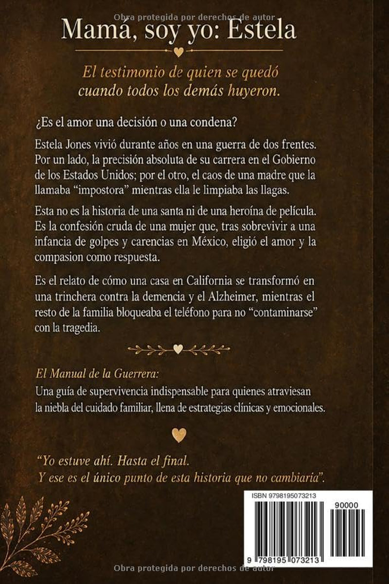 Mamá, soy yo... Estela (Spanish Edition)