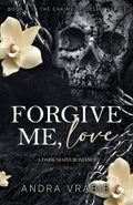FORGIVE ME, LOVE (Chains of Desire)