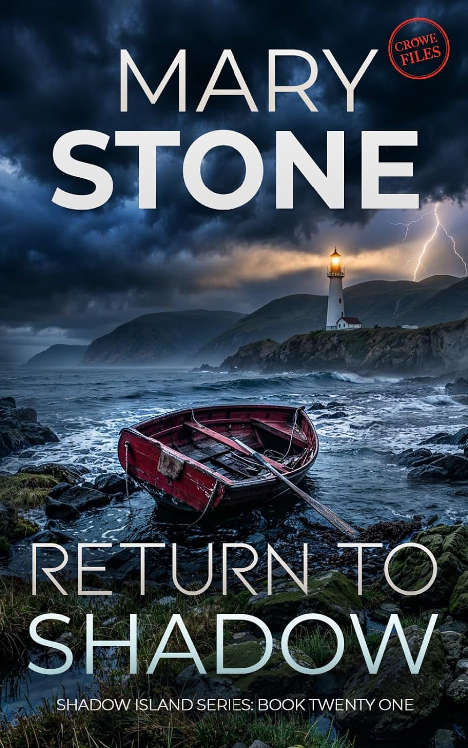 Return to Shadow: Shadow Island Crowe Files (Shadow Island Series)