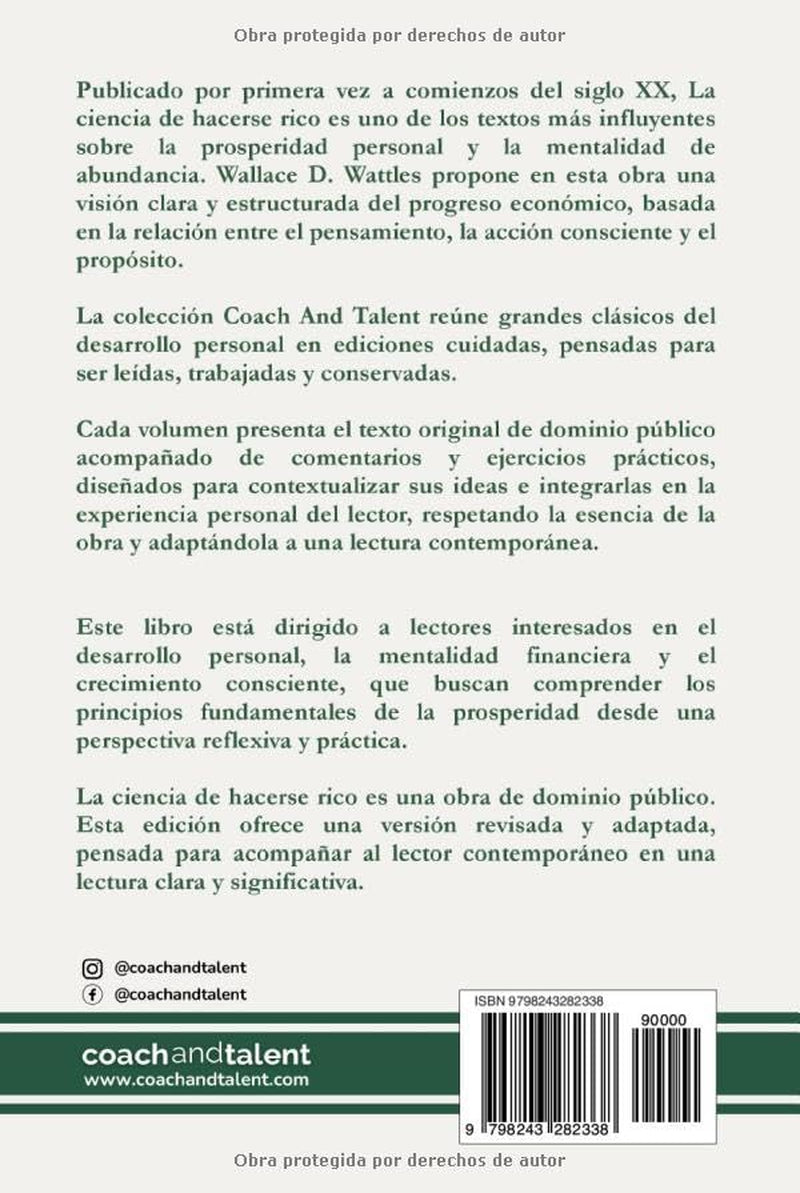 La Ciencia de Hacerse Rico (Edición traducida, comentada y con ejercicios prácticos): Cultiva una Mentalidad de Abundancia y Alcanza la Riqueza ... Personal Aplicado) (Spanish Edition)