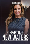 Charting New Waters: The Story Behind Success on The Spectrum