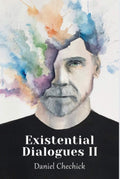 Existential Dialogues II