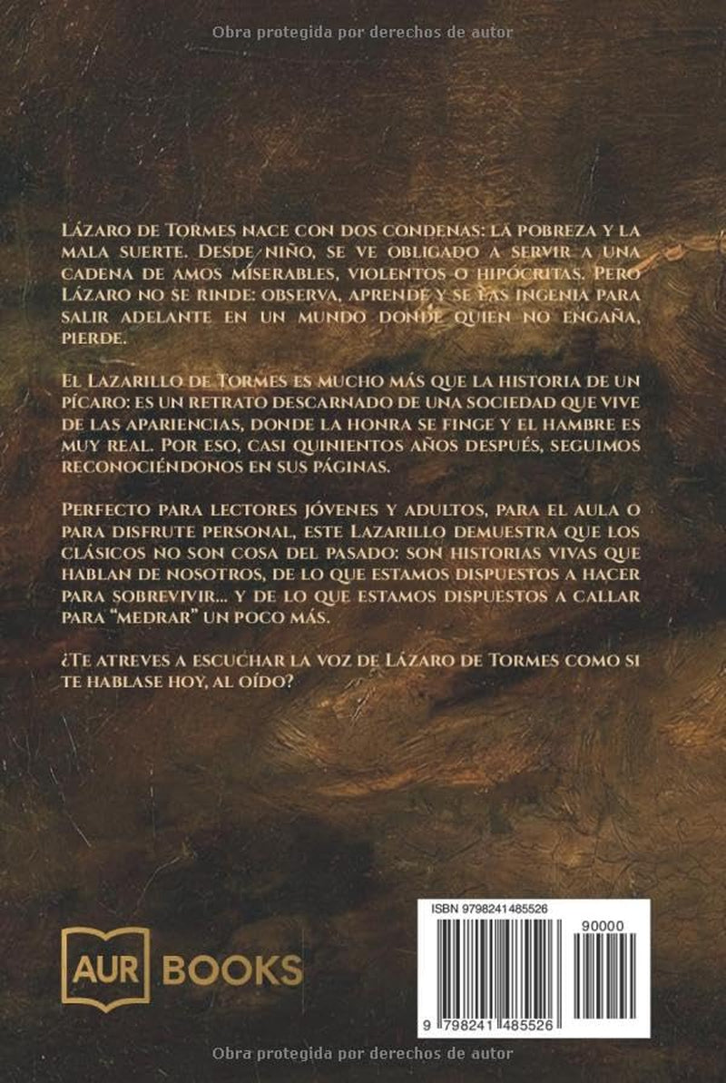 El Lazarillo de Tormes · Versión íntegra en español actual con ilustraciones · Clásicos adaptados hispánicos (Spanish Edition)