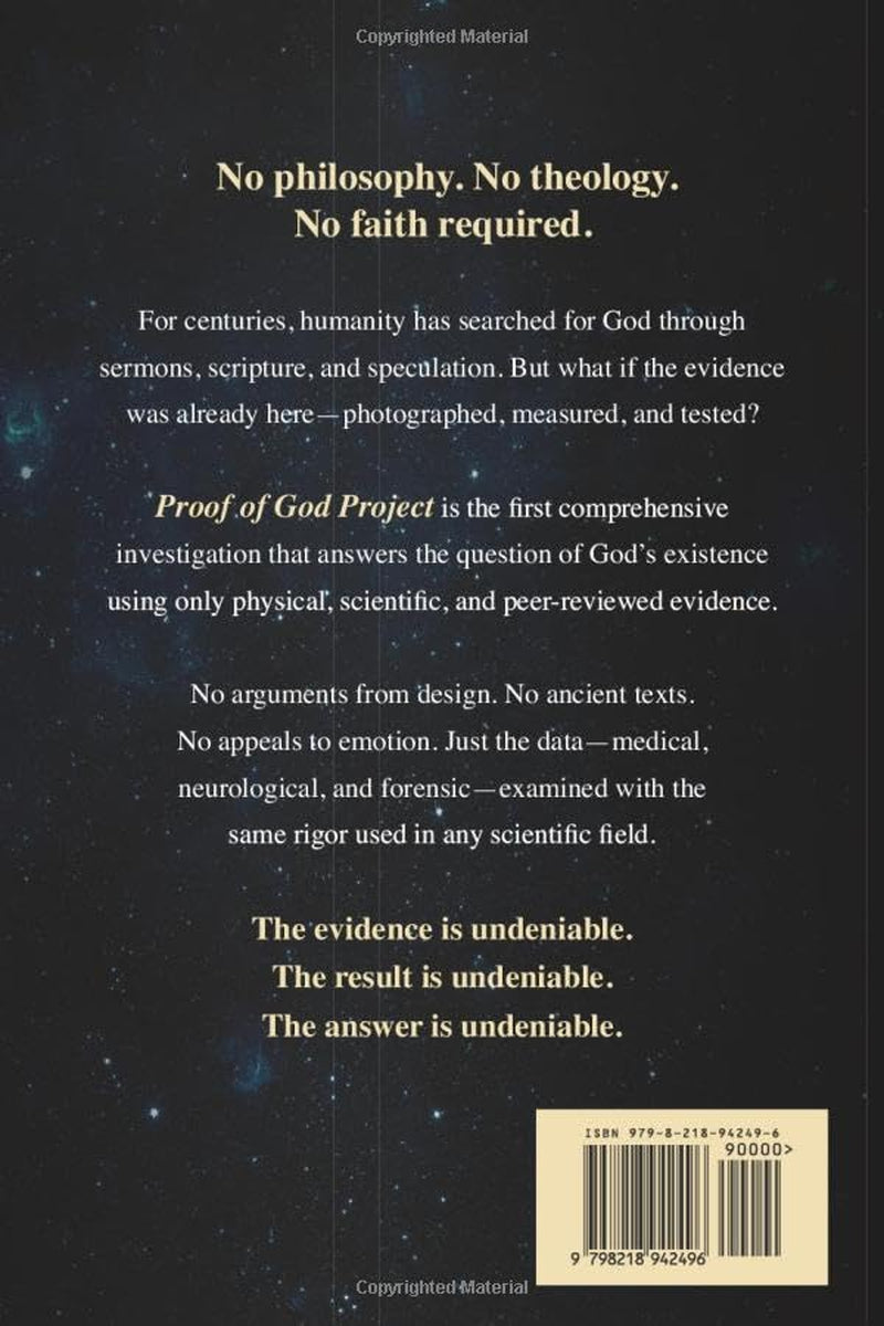Proof of God Project: … answering the question of God’s existence through physical evidence