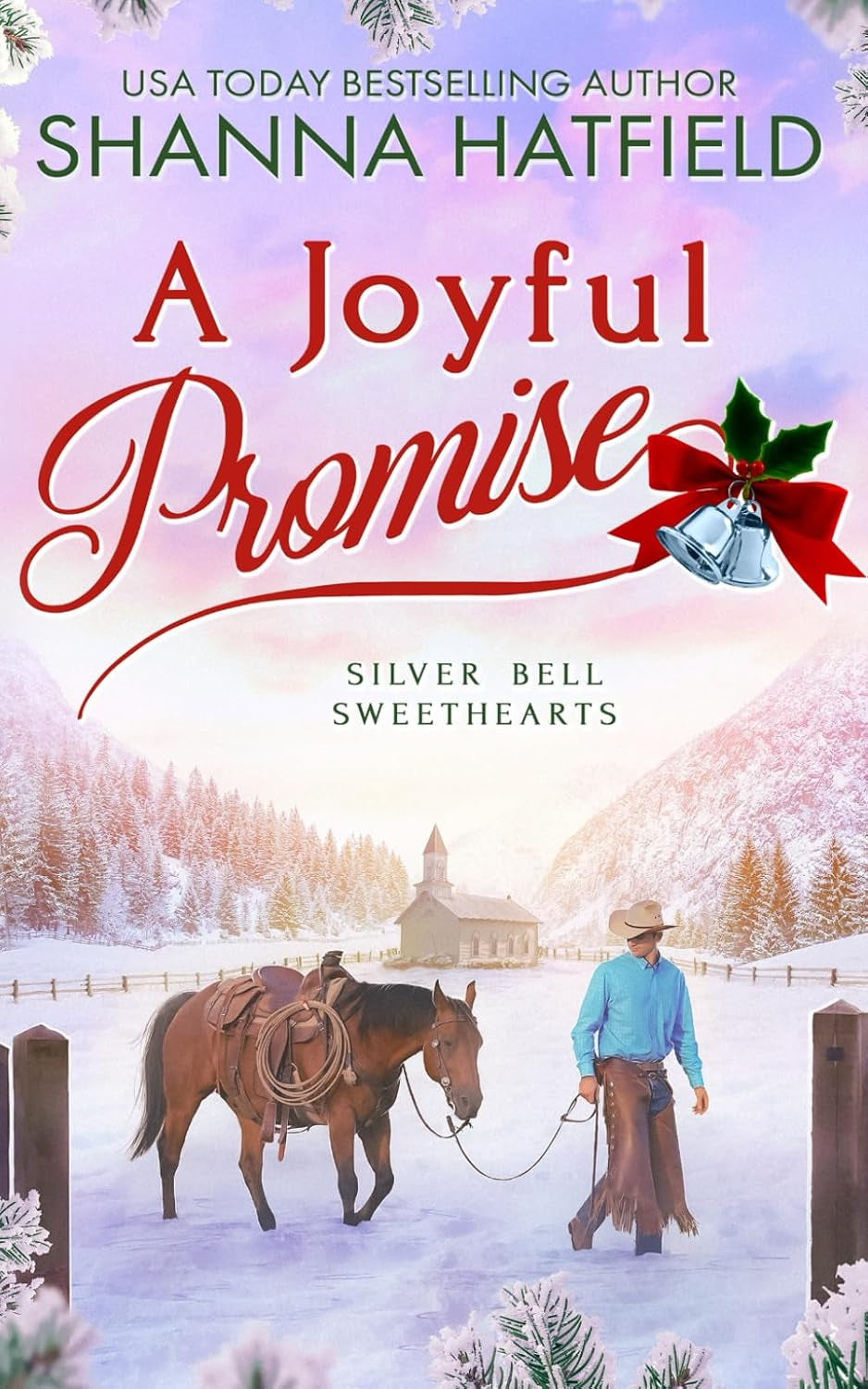 A Joyful Promise: Wholesome Holiday Western Romance (Silver Bell Sweethearts)