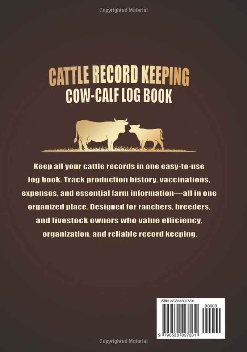 Cattle Record Keeping Cow Calf Log Book: A Perfect Livestock Notebook, Breeding and Beef Calving Book Production, ledger book farm Cow Income & Expense Immunizations Tracker. (Hardcover)