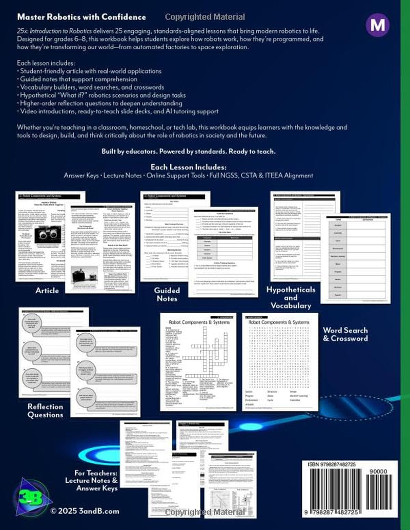 25x: Introduction to Robotics - MS: Full workbook plus answer keys and lecture notes. (25x Computers, Technology, AI, and Robotics for Middle School Learners)