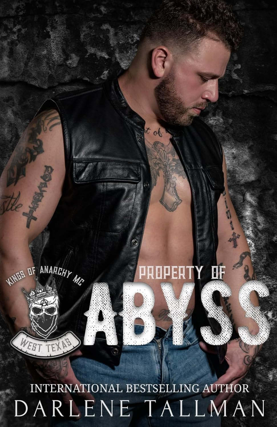 Property of Abyss: Kings of Anarchy MC: West Texas