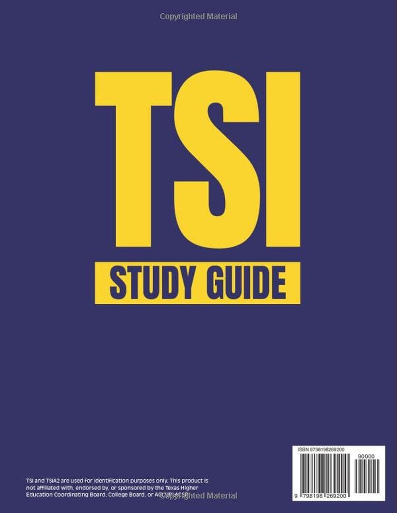 TSI Study Guide: 30 Full-Length Exam Simulations and 200 Flashcards Updated for TSIA2 | Step-by-Step Explanations for Math, ELAR & Essay Prep to Become College-Ready in 10 Days