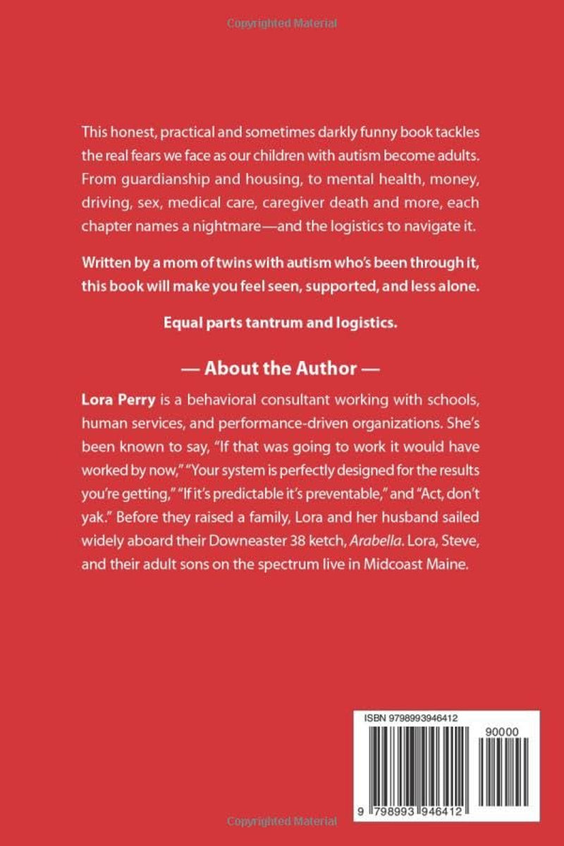 Autism Adulting Scares Me Witless: For Parents of Teens and Adults With Level 2 or Level 3 Autism Spectrum Disorder