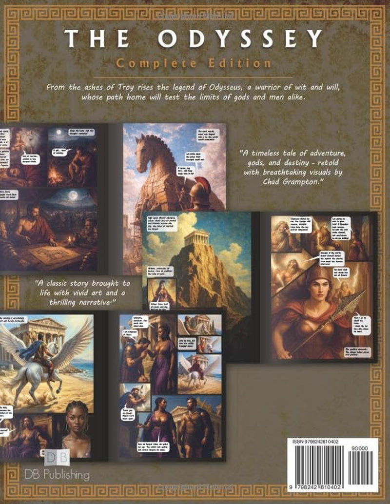 The Odyssey: The Complete Graphic Novel: From the Fall of Troy to the End of His Legendary Journey. Inspired by Homer’s Classic Tale.