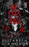 He Sees You: A Dark Christmas Romance (A Dark Holiday)