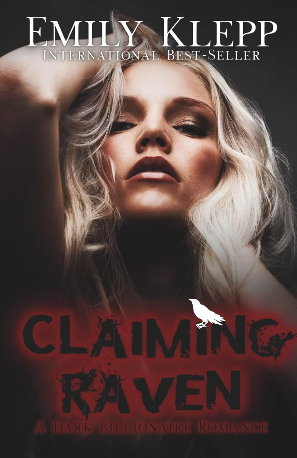 Claiming Raven: A Dark Billionaire Romance