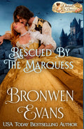 Rescued By The Marquess (Damsels In Distress)