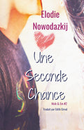 Une Seconde Chance (Nick & Em) (French Edition)