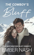 The Cowboy's Bluff (The Worthingtons Bluff Cowboys)