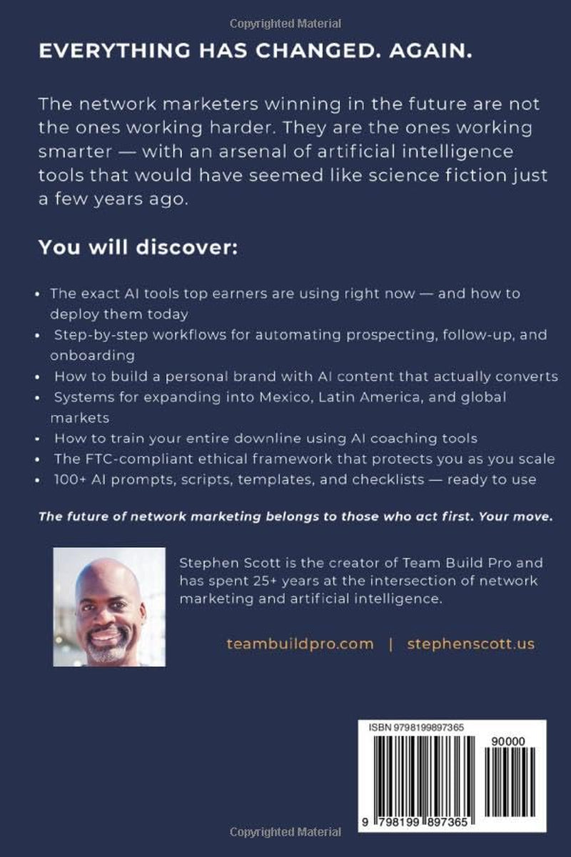 AI for Network Marketers: The Complete System for Recruiting, Building Teams, and Scaling Your Network Marketing Business with Artificial Intelligence