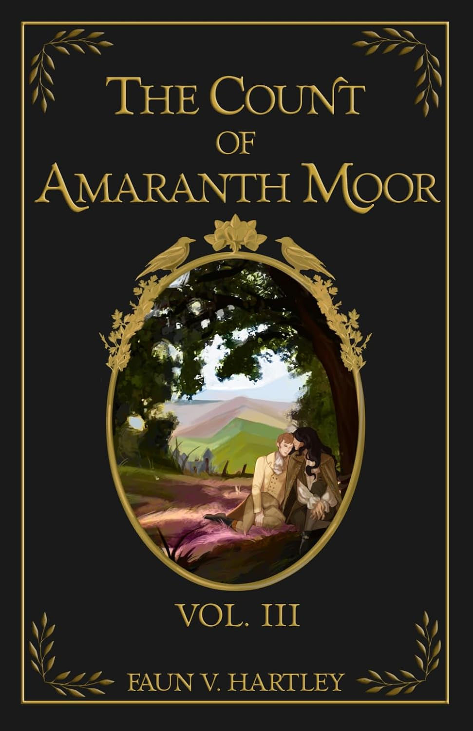 The Count of Amaranth Moor, Vol. 3 (Memoirs of a Modern Vampire)